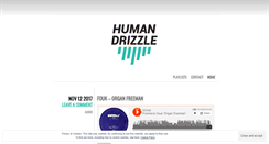 Desktop Screenshot of humandrizzle.com